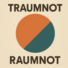 Traumnot