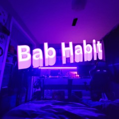 Bad Habit -