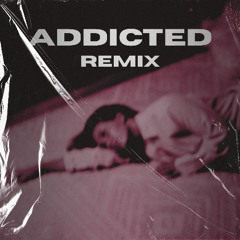 Addicted (Sped Up)