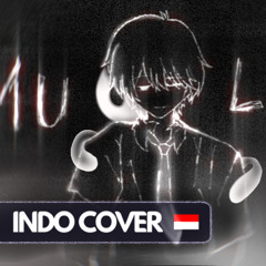 Multo - Indo version (Original by Cup of Joe)