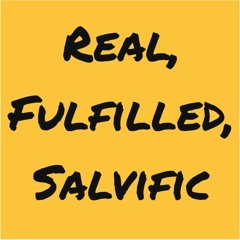 Apr 14 Real Fulfilled Salvific.MP3