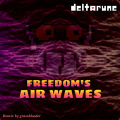 FREEDOM'S AIR WAVES