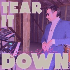 Tear It Down