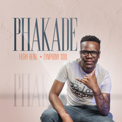 Phakade (feat. Symphony Soul)