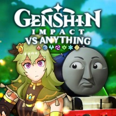 Collei Vs Henry the Green Engine - Genshin Impact vs Anything (ft. Azia & Belle Beniko)