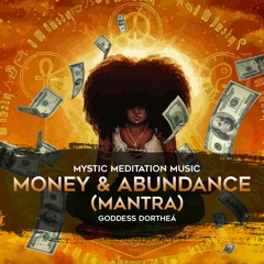 Money & Abundance (Mantra)