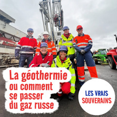 La géothermie ou comment se passer du gaz russe
