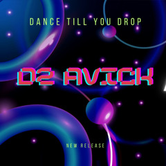 Dance Till You Drop