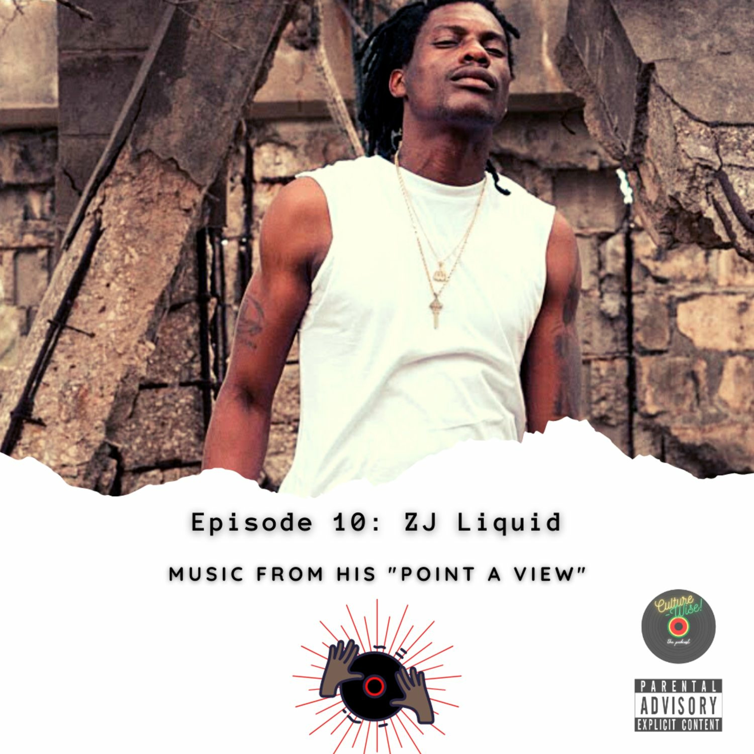 Episode 10 | "ZJ Liquid" episode artwork