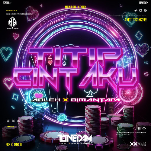 TONEDAM - TITIP CINTAKU ( ABLEH X BIMANTARA ) #MATITAGANG99