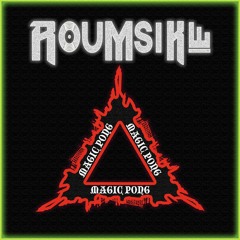 Roumsike - Magic Pong (Original Mix)