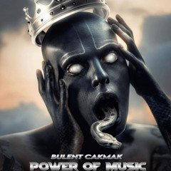 Bulent Cakmak - Power Of Music