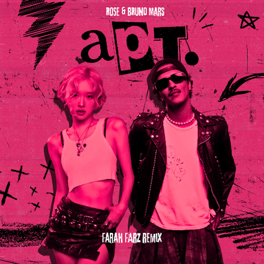 Fara Mars Stream ROSÉ & Bruno Mars - APT (Farah Farz Hard Dance Remix) by FARAH ...