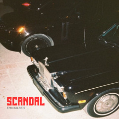 Emin Nilsen - Scandal
