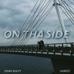 On Tha Side Ft. NURDZ!  (Prod. Jean Parker)