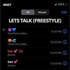 Lets Talk (Freestyle)