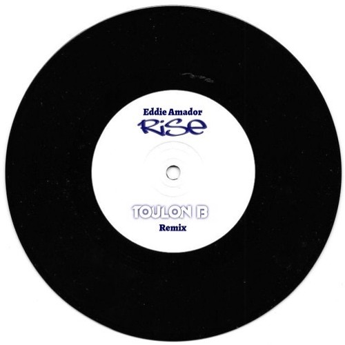 Eddie Amador - Rise (Toulon B Remix)
