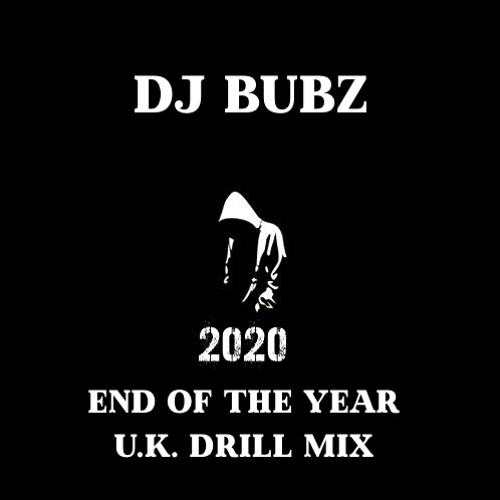 2020 Uk Drill End Of Year Mix