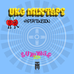 SUMMER 2024 UKG MIXTAPE HYPERTENSION