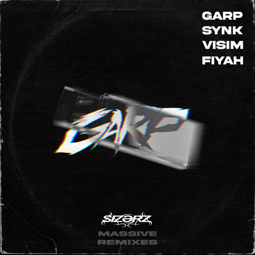 SIZƏRZ - MASSIVE(GARP REMIX)(FREE)