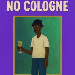 3. No Cologne