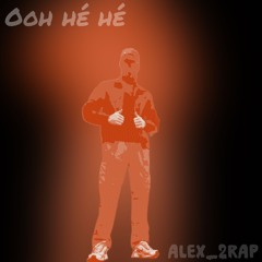 Ooh hé hé remix (electro techno)