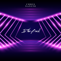 Chris Nanite - In The Back