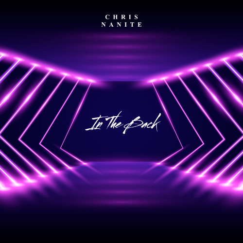 Chris Nanite - In The Back