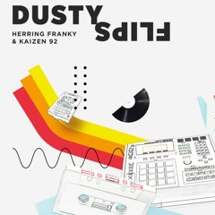 【﻿Herring.Franky & Kaizen 92】-Dusty Flips-【﻿𝖘𝖓𝖎𝖕𝖕𝖊𝖙】