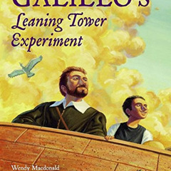 [Download] KINDLE 📦 Galileo's Leaning Tower Experiment: A Science Adventure by  Wend