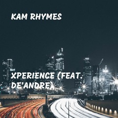 Xperience (feat. De'Andre)