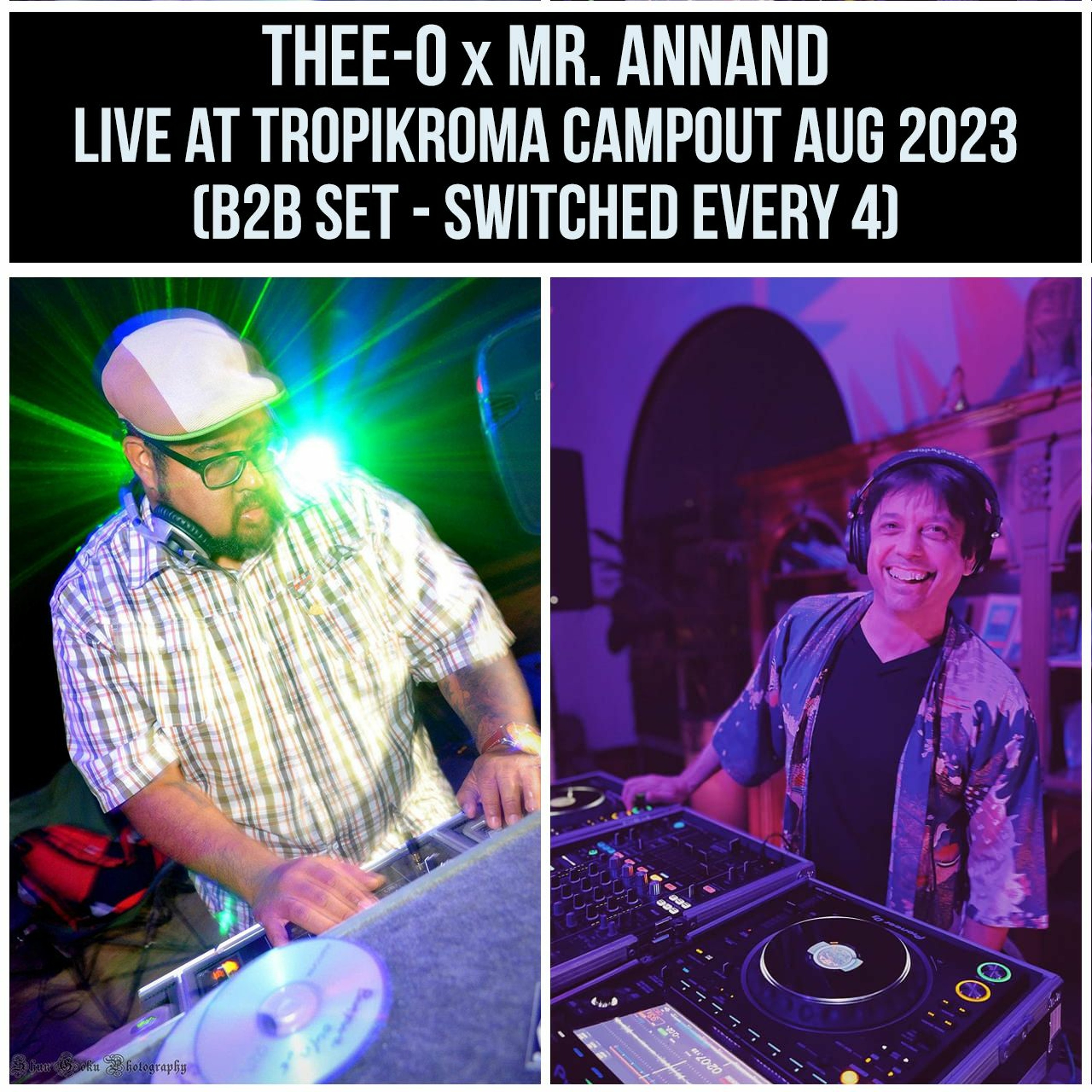 Thee-O x Mr. Annand live b2b Tropikroma Gathering (L.A.) August 2023 episode artwork
