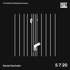 Daniel Zachodni - Port Bar - 75 Urodziny Polskiego Szczecina (05.07.2020)