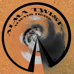 Alma Twist - Always Here (Flextime DnB Remix)