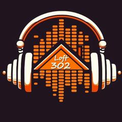 Loft 302 Sessions 11