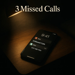3 Missed Calls - (prod. by pxrks) *Made on Twitch*