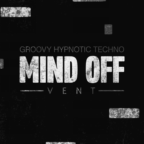 Groovy Hypnotic Techno Set - Mind Off @ Vent Tokyo