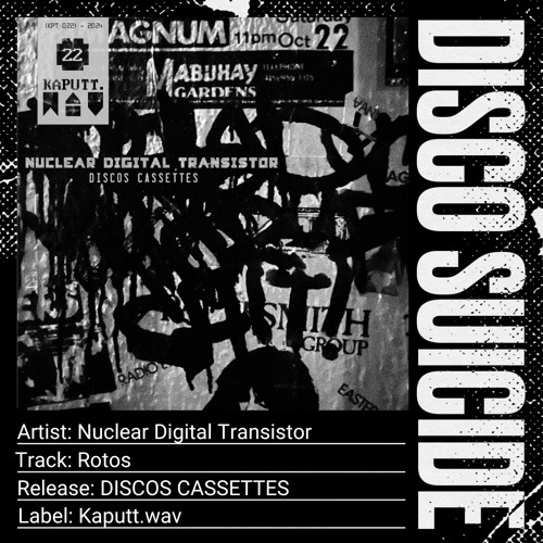 Nuclear Digital Transistor - Rotos [Kaputt.wav]