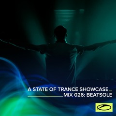 A State Of Trance Showcase - Mix 026: Beatsole