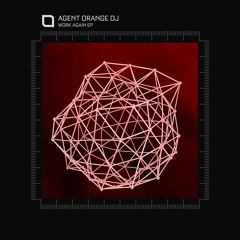 Agent Orange DJ - Communicator