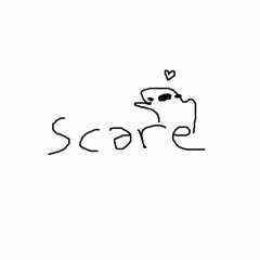 scare (DEMO)