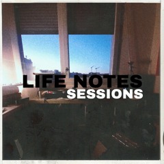 Life Notes Sessions / LIVE 14.04.24 / Life Recorder