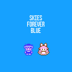 Skies Forever Blue