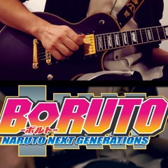 Boruto Opening 12 - Guitar Cover