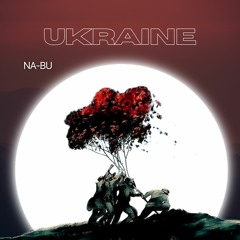 Na-Bu - Ukraine (Radio Edit)