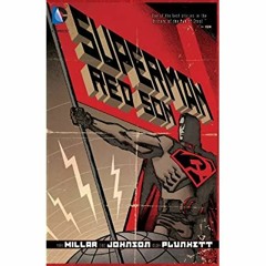 [DOWNLOAD] ⚡️ PDF Superman Red Son (New Edition)