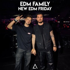 NEW EDM FRIDAY 🔥