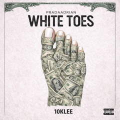 WHITE TOES (Feat. 10kLee)