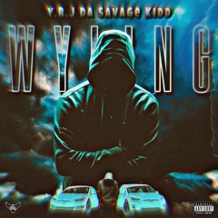 Y.B.J  Da Savage Kidd - Fresh Nigga remix  ft Yo Yetti