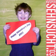 Sehnsucht '03 (prod. Oui lele) [Demo]